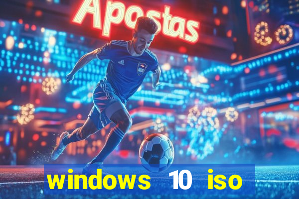 windows 10 iso download google drive